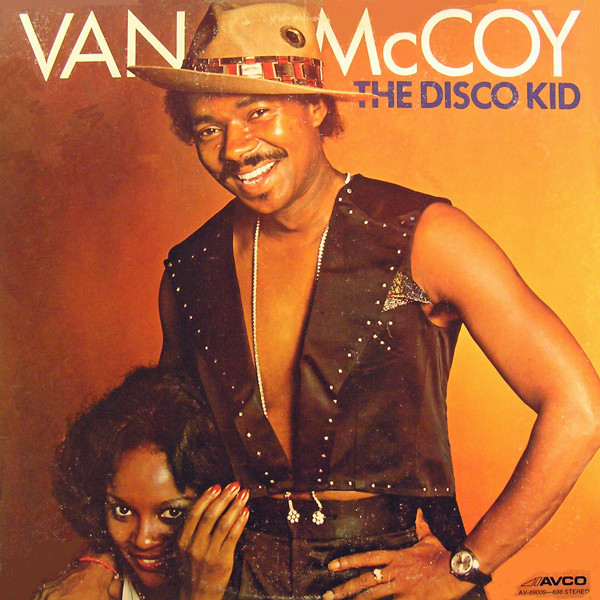 Van McCoy - The Disco Kid | Avco (AV-69009-698)