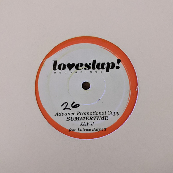Jay-J Feat. Latrice Barnett - Summertime | Loveslap! Recordings (SLAP019)