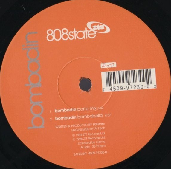 808 State - Bombadin | ZTT (ZANG54T 4509-97230-0) - 3