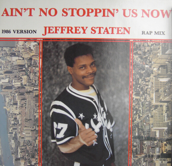 Jeffrey Staten - Ain't No Stoppin' Us Now | Streetheat (STH 513)