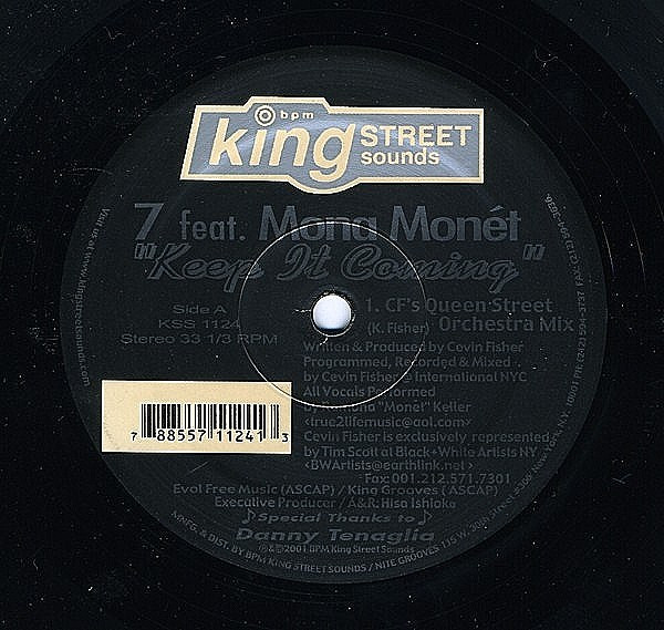 7 Featuring Mona Monet - Keep It Coming | BPM King Street Sounds (KSS 1124) - 2