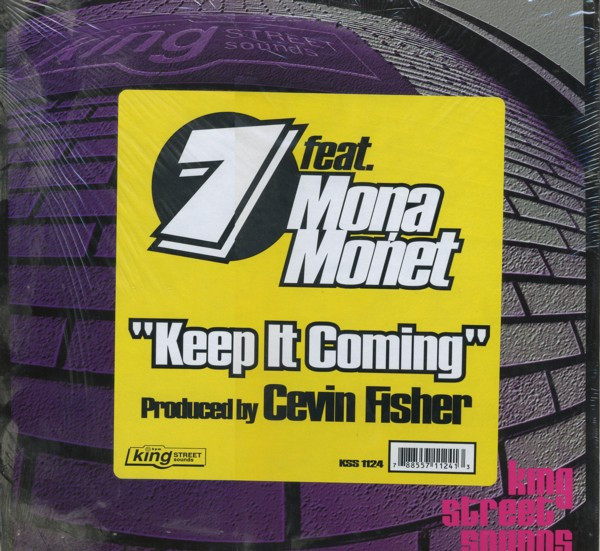 7 Featuring Mona Monet - Keep It Coming | BPM King Street Sounds (KSS 1124)
