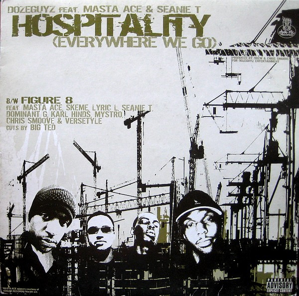 Dozeguyz Feat. Masta Ace & Seanie T. - Hospitality (Everywhere We Go) | Dyna-Mic Records (DMR 0001-1)