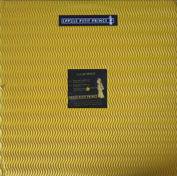 Future Breeze - Keep The Fire Burnin' | Le Petit Prince (Prince 97/48)