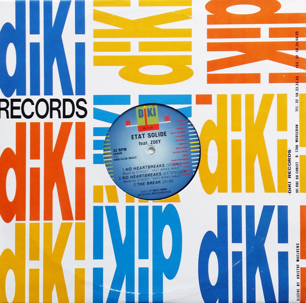 Etat Solide feat. Zoey - No Heartbreaks | DiKi Records (DIKI 49.12.38) - 3 Etat Solide feat. Zoey - No Heartbreaks | DiKi Records (DIKI 49.12.38) - 3