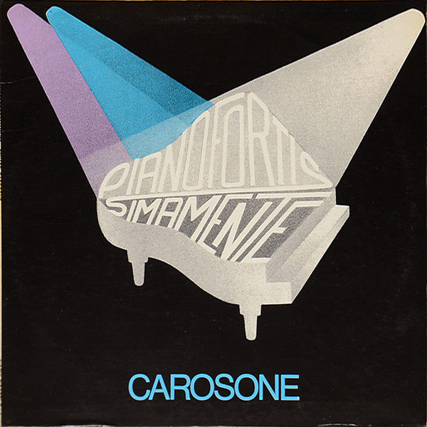 Renato Carosone - Pianofortissimamente Carosone | Ricordi (SMRL 6192)