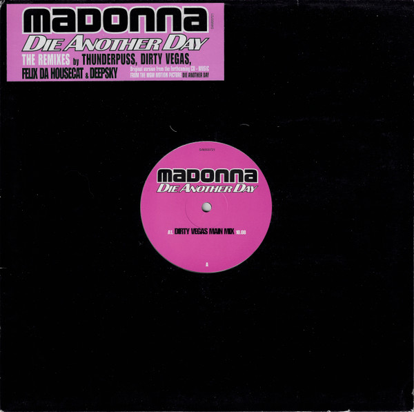 Madonna - Die Another Day (The Remixes) | Maverick (SAM00721) - main