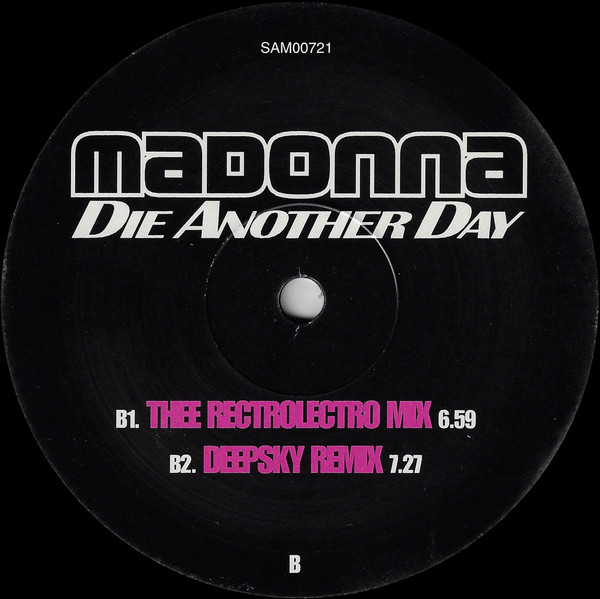 Madonna - Die Another Day (The Remixes) | Maverick (SAM00721) - 3