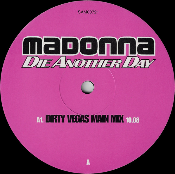 Madonna - Die Another Day (The Remixes) | Maverick (SAM00721) - 2
