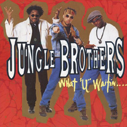 Jungle Brothers - What "U" Waitin' "4"? | Warner Bros. Records (W9865TG) - main