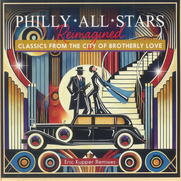 The Philly All Stars - Reimagined (Eric Kupper Remixes) | Sonic Wax Records (MTP 29071-1) The Philly All Stars - Reimagined (Eric Kupper Remixes) | Sonic Wax Records (MTP 29071-1)