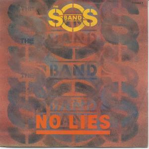 The S.O.S. Band - No Lies | Tabu Records (650444 6)