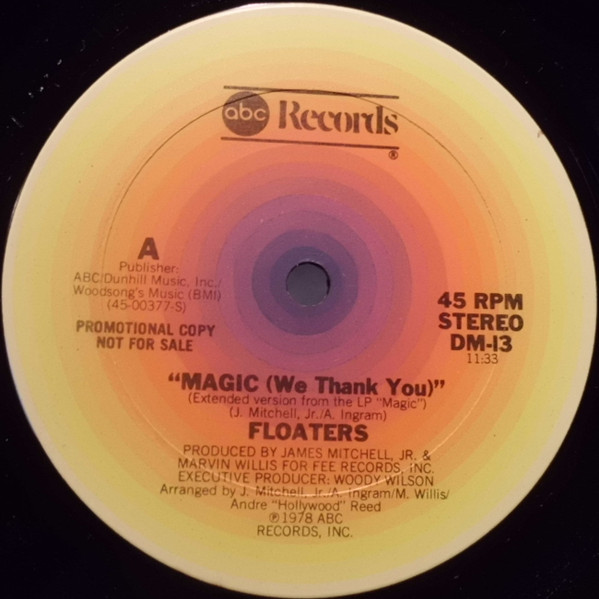 The Floaters - Magic (We Thank You) | ABC Records (DM-13)