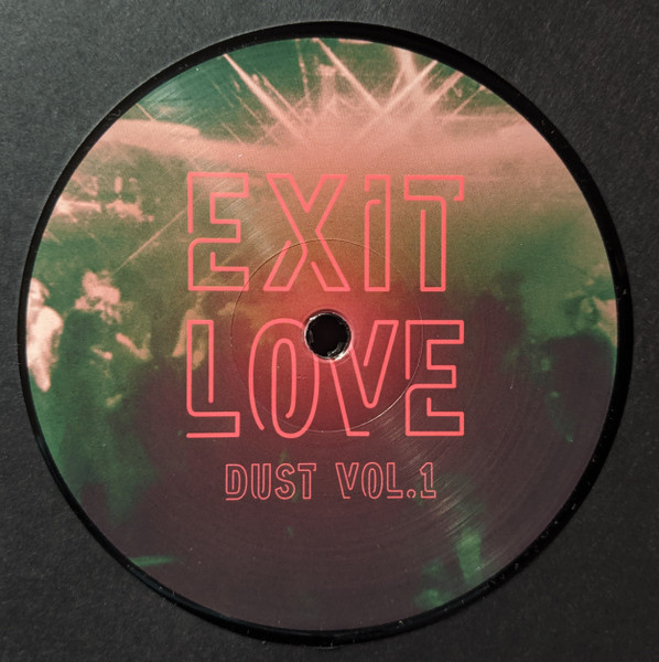 Midnight Moses - Exit Love Dust Vol. 1 | Exit Love (EXITLOVE001)