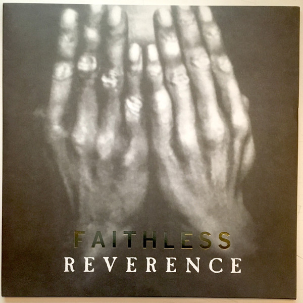 Faithless - Reverence | Sony Music (88985422811) Faithless - Reverence | Sony Music (88985422811)