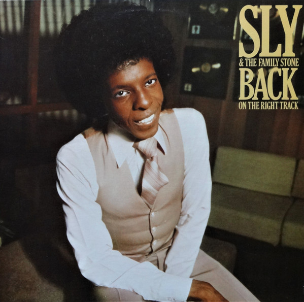 Sly & The Family Stone - Back On The Right Track | Warner Bros. Records (BSK 3303)