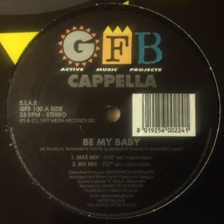 Cappella - Be My Baby | GFB Records (GFB 100) - main