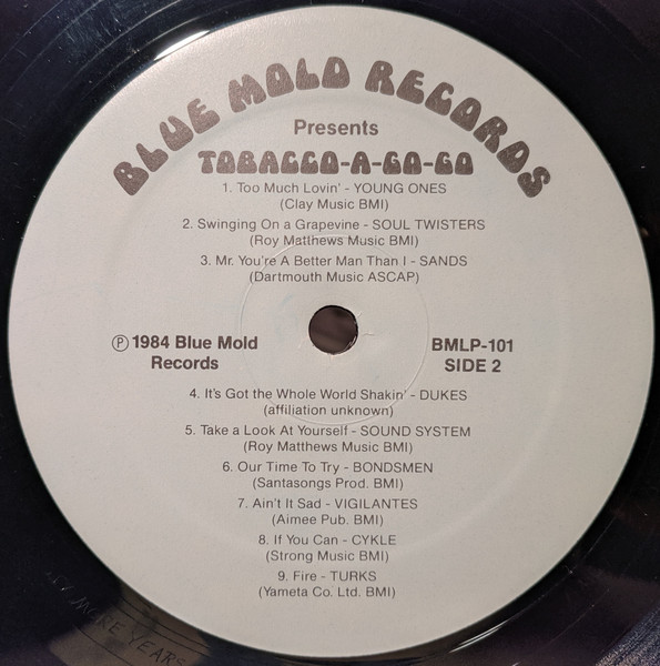 Various - Tobacco A-Go-Go (North Carolina Rock'n'Roll In The Sixties) | Blue Mold (BMLP-101) - 4