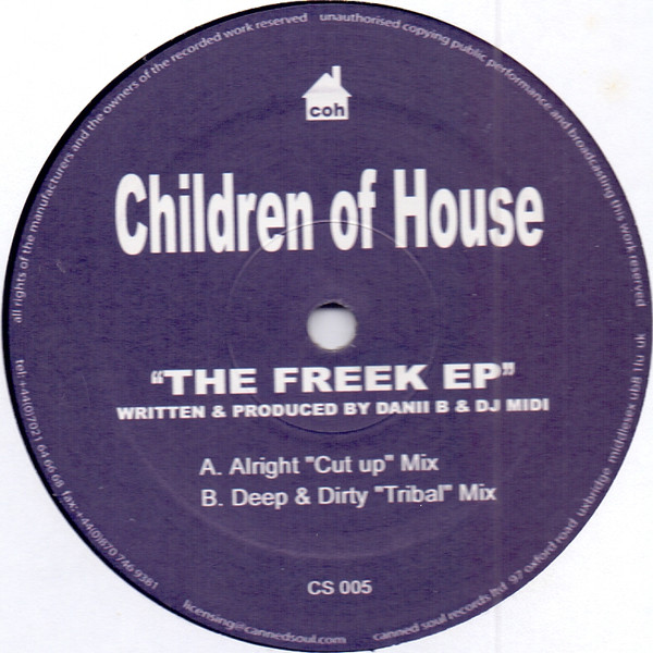 Children Of House - The Freek EP | Canned Soul (CS 005)