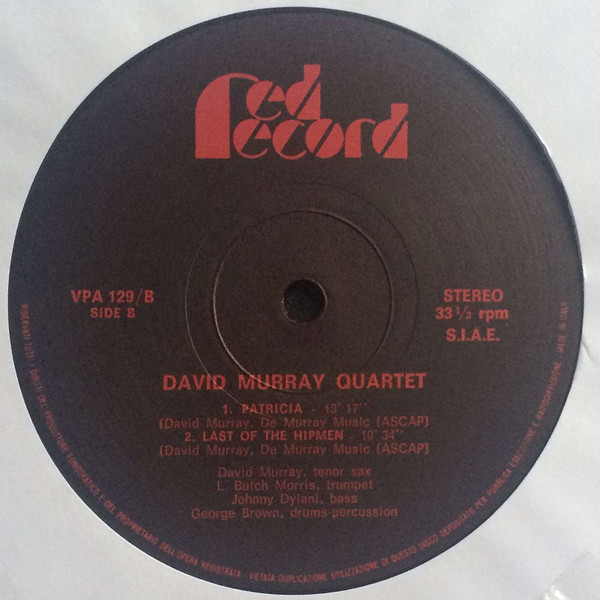 David Murray Quartet With Butch Morris - Last Of The Hipman | Red Record (VPA 129) - 4