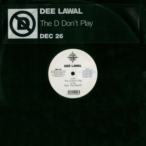 Dee Lawal - The D Don't Play | Play Hard Records (DEC 26)