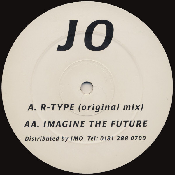 Jo - R-Type / Imagine The Future | Awesome Records (SL 017)