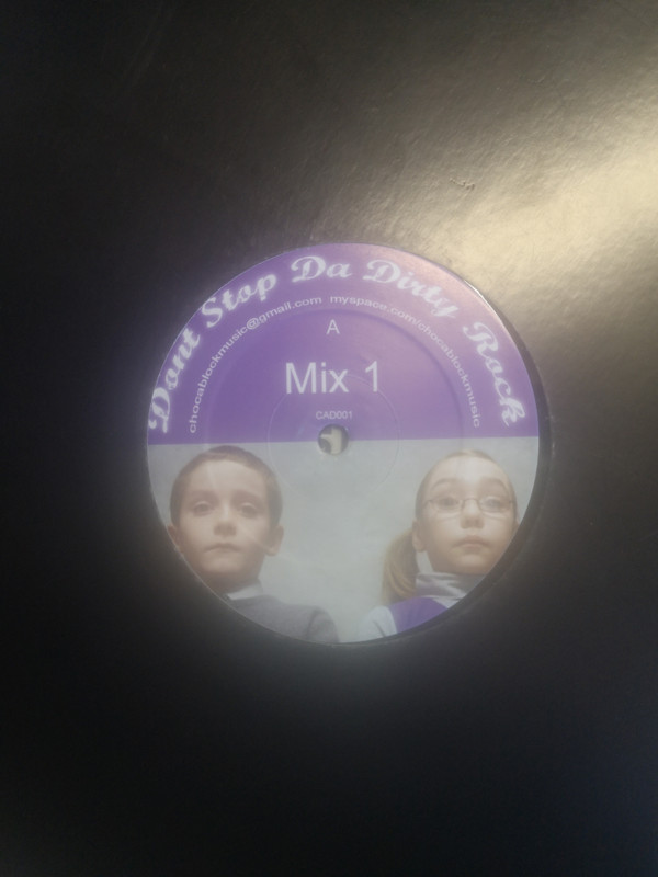 Choca Block - Don't Stop The Rock | Not On Label (CAD001) Choca Block - Don't Stop The Rock | Not On Label (CAD001)