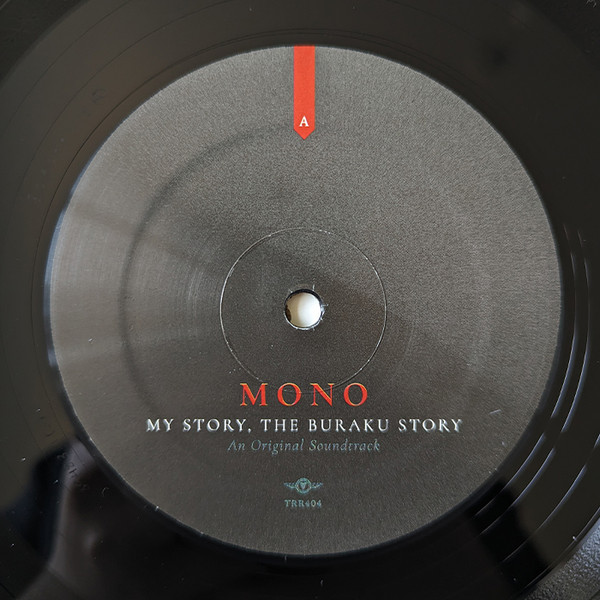 Mono - My Story, The Buraku Story: An Original Soundtrack | Temporary Residence Limited (TRR404) - 4 Mono - My Story, The Buraku Story: An Original Soundtrack | Temporary Residence Limited (TRR404) - 4