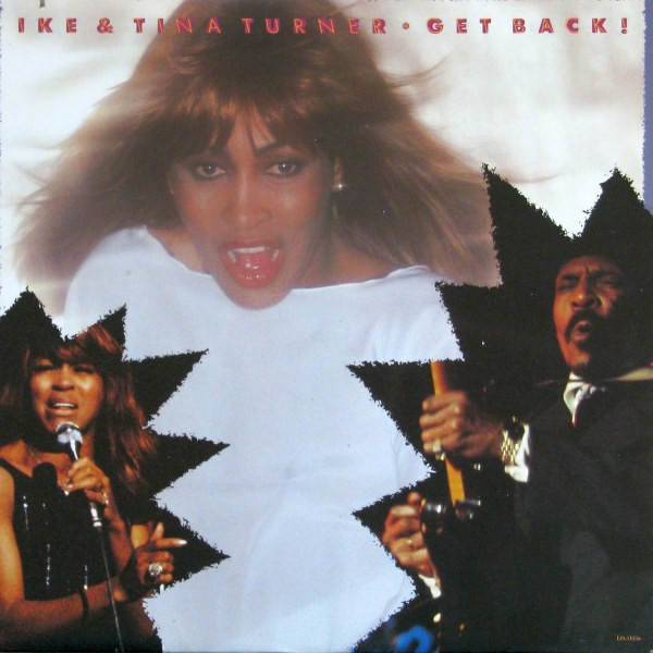 Ike & Tina Turner - Get Back! | Liberty (LO-51156) Ike & Tina Turner - Get Back! | Liberty (LO-51156)