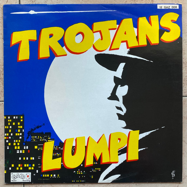 Trojans - Tales Of Lumpi | Gaz's Rockin' Records (12 GAZ 008)