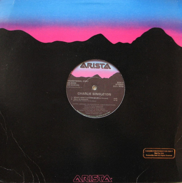 Charlie Singleton - Money Won't Change Me | Arista (AD1-9439) - 3