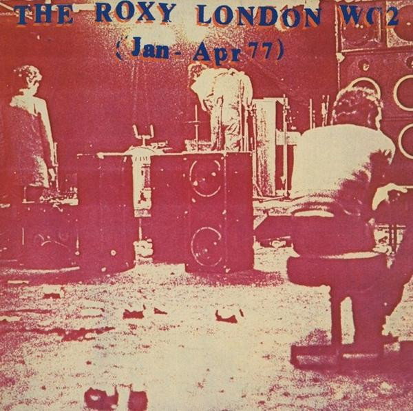Various - The Roxy London WC2 (Jan - Apr 77) | Harvest (EMS 1189) - main