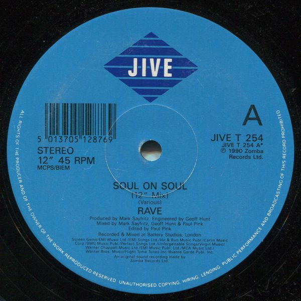 Rave - Soul On Soul | Jive (JIVE T 254)