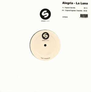 Alegria - La Luna | Spinnin' Records (SPR003)