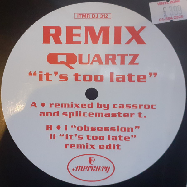 Quartz - It's Too Late | Mercury (ITMR DJ 312)