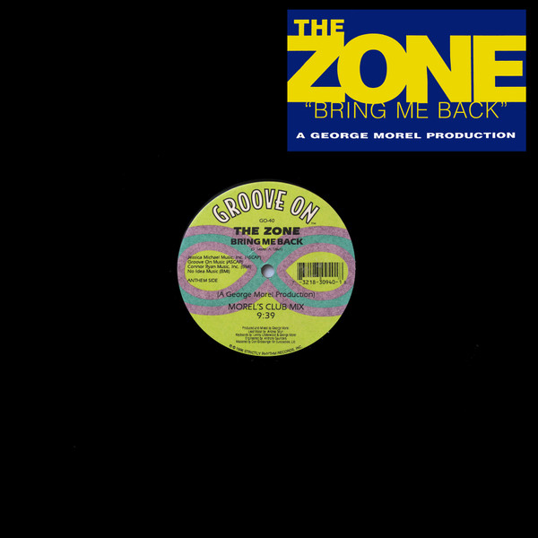 The Zone - Bring Me Back | Groove On (GO-40)