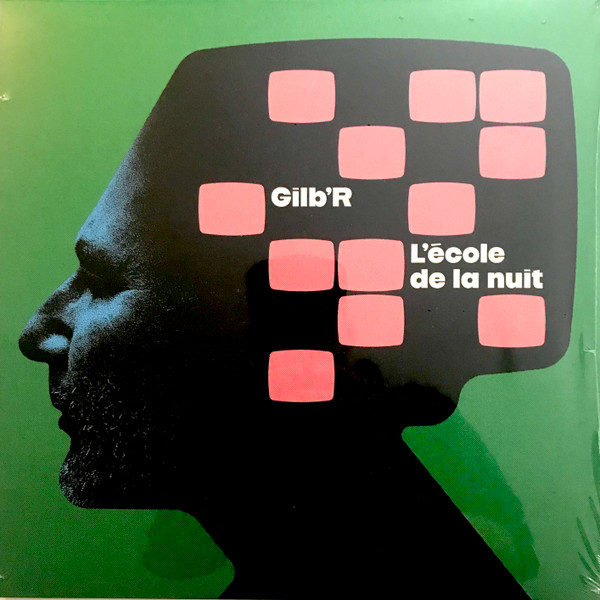 DJ Gilb'R - L'Ecole De La Nuit | Versatile Records (VERLP50)