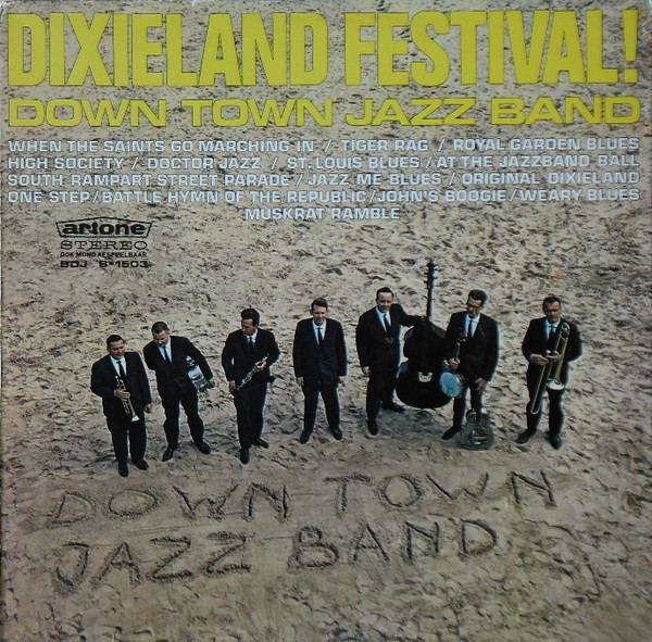 The Down Town Jazz Band - Dixieland Festival! | Artone (BDJ S-1503)