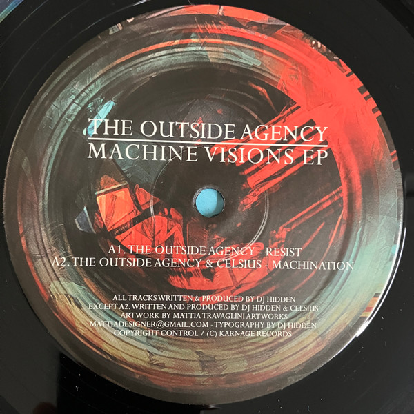 The Outside Agency - Machine Visions EP | Karnage Records (KARNAGE 15) - 3 The Outside Agency - Machine Visions EP | Karnage Records (KARNAGE 15) - 3