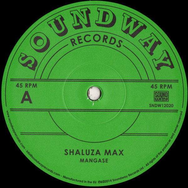 Shaluza Max / Tabu Ley Rochereau - Mangase / Hafi Deo | Soundway (SNDW12020) - main Shaluza Max / Tabu Ley Rochereau - Mangase / Hafi Deo | Soundway (SNDW12020) - main
