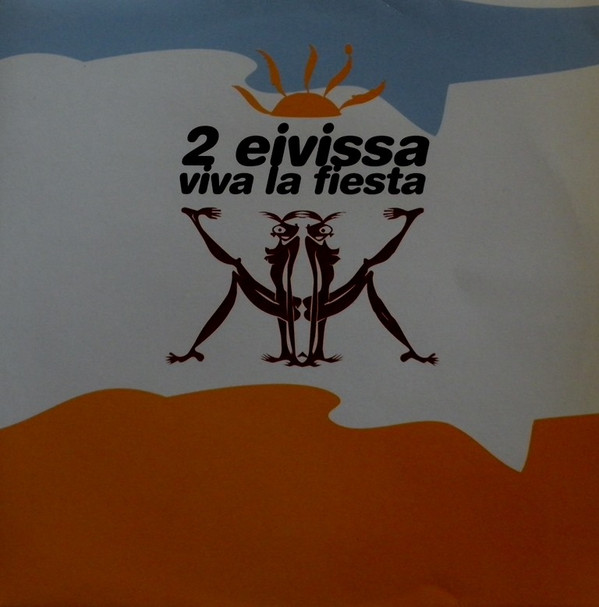 2 Eivissa - Viva La Fiesta | Blanco Y Negro (MX 1052 M)