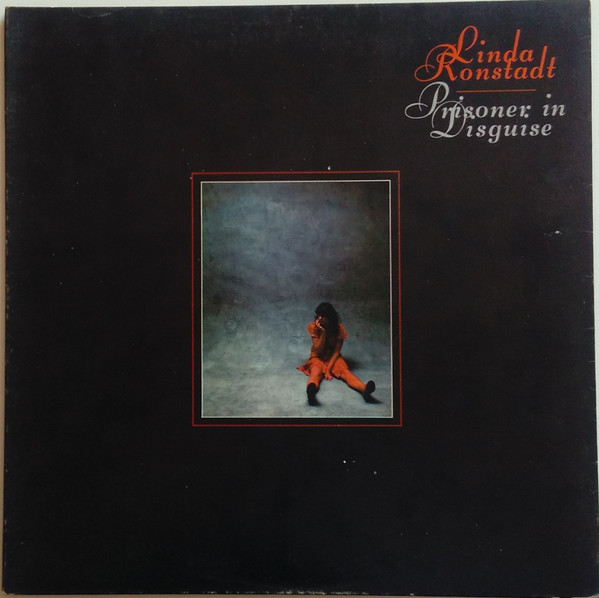 Linda Ronstadt - Prisoner In Disguise | Asylum Records (w 53015)