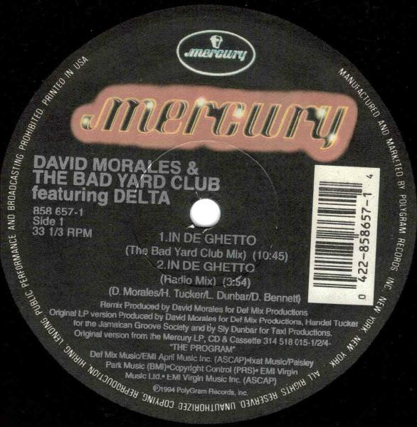 David Morales & The Bad Yard Club  &  Delta - In De Ghetto | Mercury (858 657-1) - 3