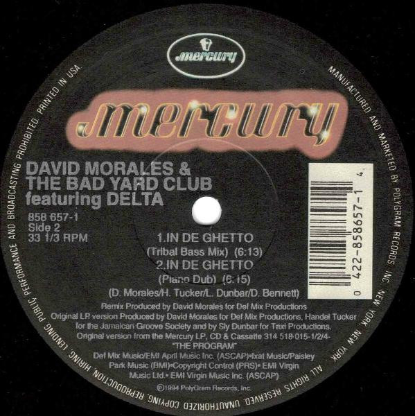 David Morales & The Bad Yard Club  &  Delta - In De Ghetto | Mercury (858 657-1) - 4