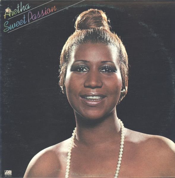 Aretha Franklin - Sweet Passion | Atlantic (SD 19102) - main