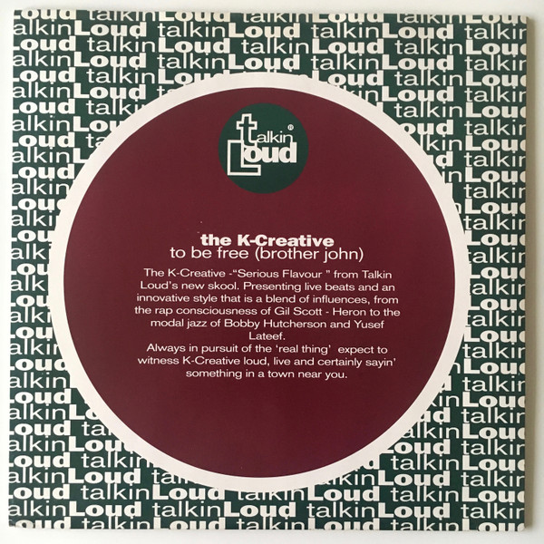 The K-Creative - To Be Free (Brother John) | Talkin' Loud (TLKDJ29) - 2 The K-Creative - To Be Free (Brother John) | Talkin' Loud (TLKDJ29) - 2