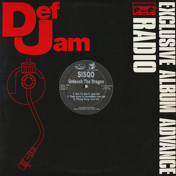Sisqo - Unleash The Dragon | Def Jam Recordings (DEF 394-1)