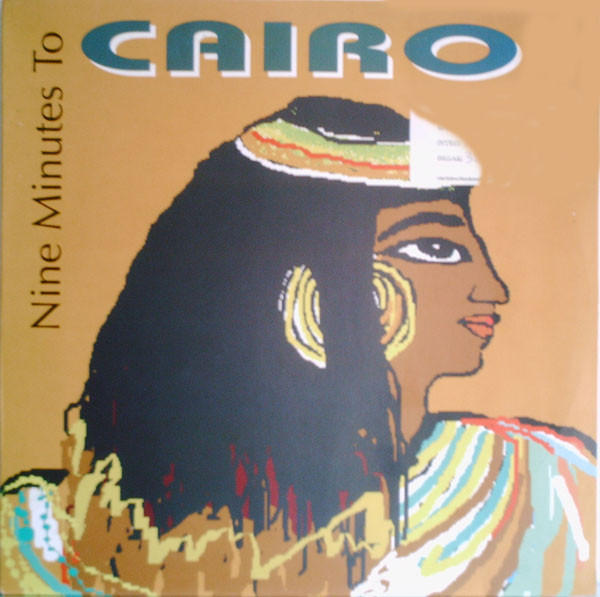 Nine Minutes To Cairo - Nine Minutes To Cairo | Metronome (867 289-1)