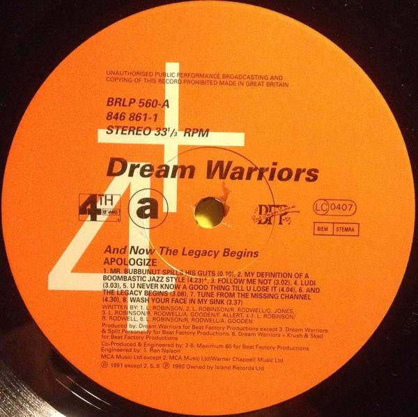Dream Warriors - And Now The Legacy Begins | 4th & Broadway (BRLP 560) - 3