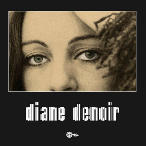 Diane Denoir - Diane Denoir | Wah Wah Records (LPS218) - main
